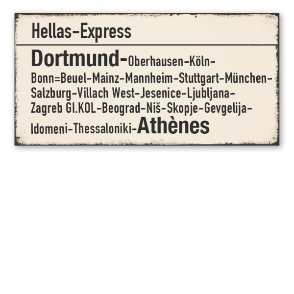 Retroschild - Zuglaufschild Hellas-Express - Dortmund - Athènes - auch mit Ihrem Wunschtext – Zugschild