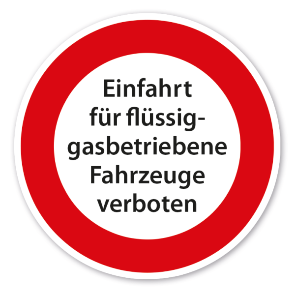 Verkehrsschild Einfahrt für flüssiggasbetriebene Fahrzeuge verboten – VZ-PR 202