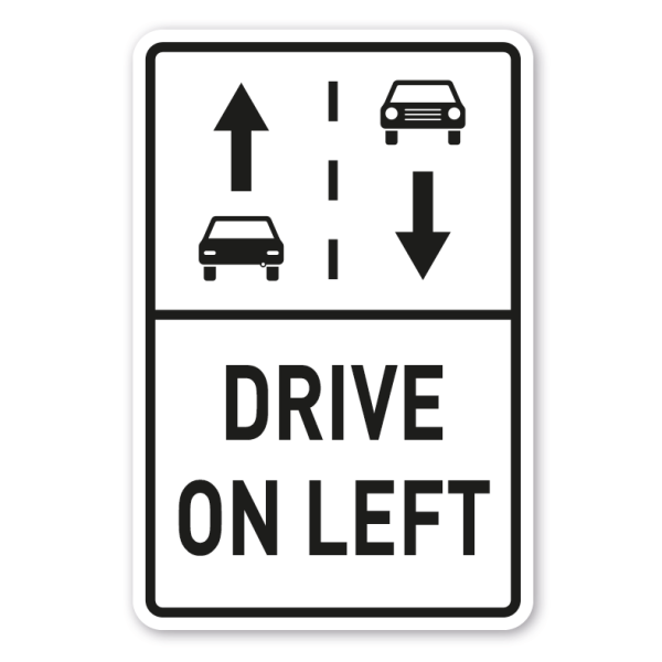 Verkehrsschild Drive on left