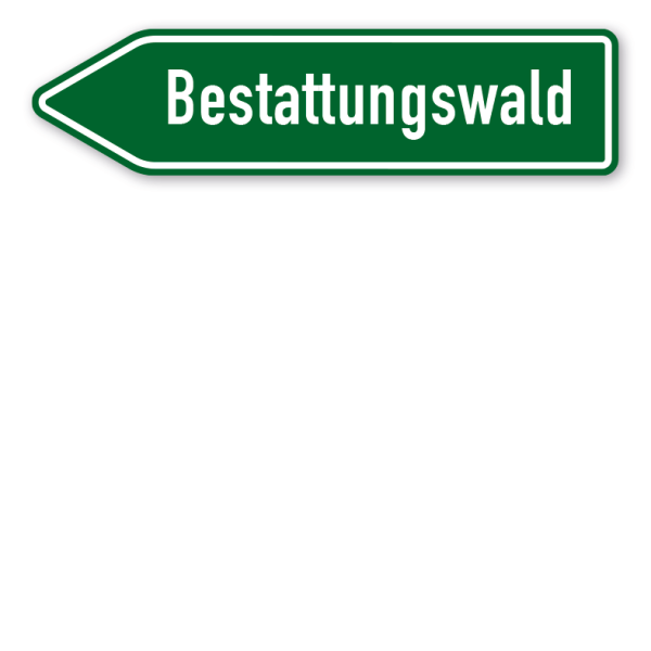 Pfeilschild / Pfeilwegweiser Bestattungswald