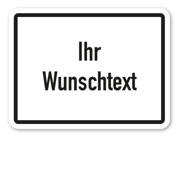 Zusatzzeichen individuell - Verkehrsschild VZ-IND-Z-01