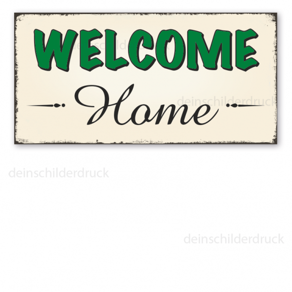 Retro Schild Welcome Home