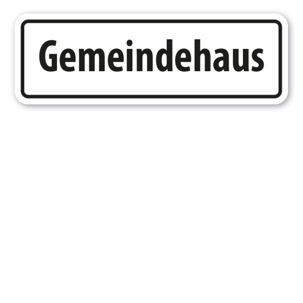 Schild Gemeindehaus