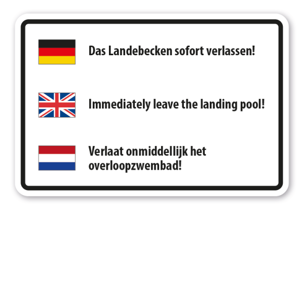 Hinweisschild Das Landebecken sofort verlassen – in Deutsch - Englisch - Niederländisch