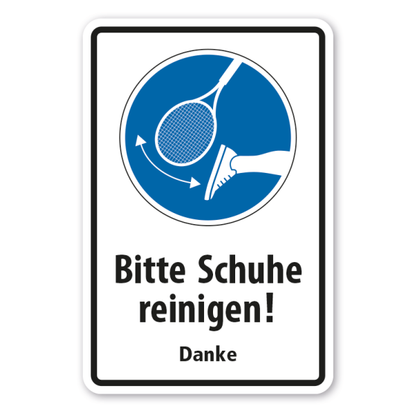 Schild Bitte Schuhe reinigen - Danke - Tennis