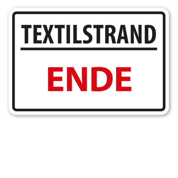 Schild Textilstrand - Ende