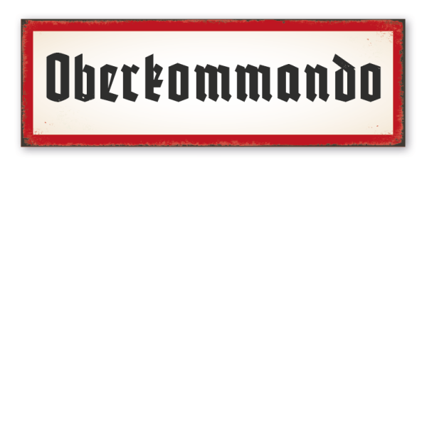 Retroschild Oberkommando