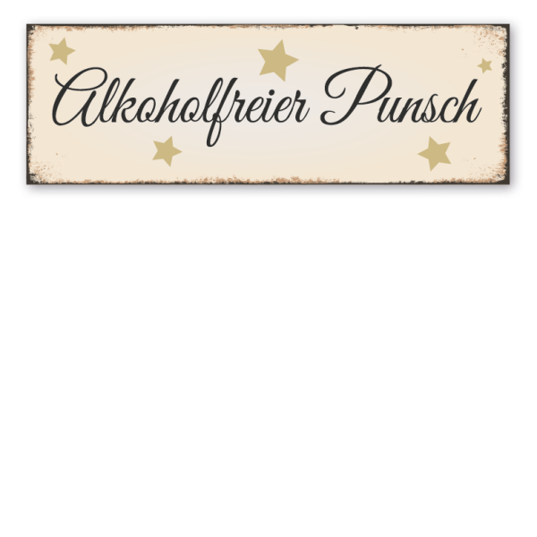 Schild für Weihnachtsmärkte Alkoholfreier Punsch in Retro-Ausführung