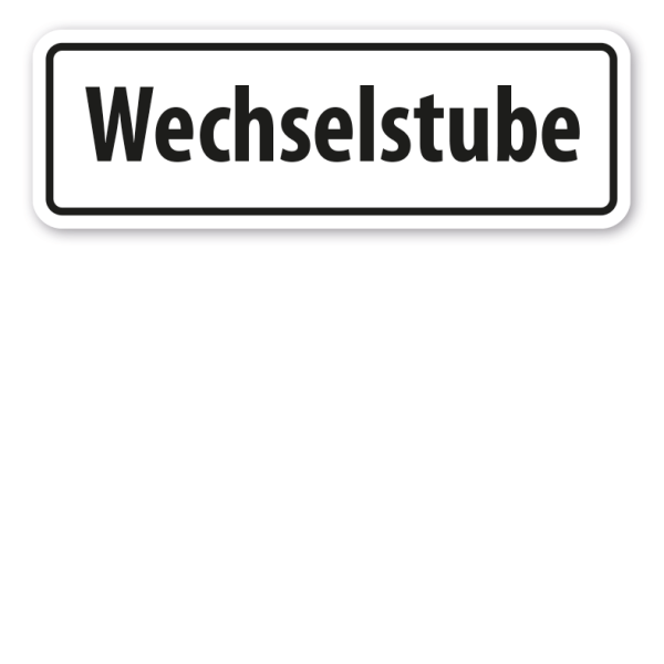 Schild Wechselstube