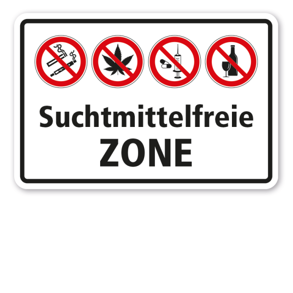 Verbotsschild Suchtmittelfreie Zone