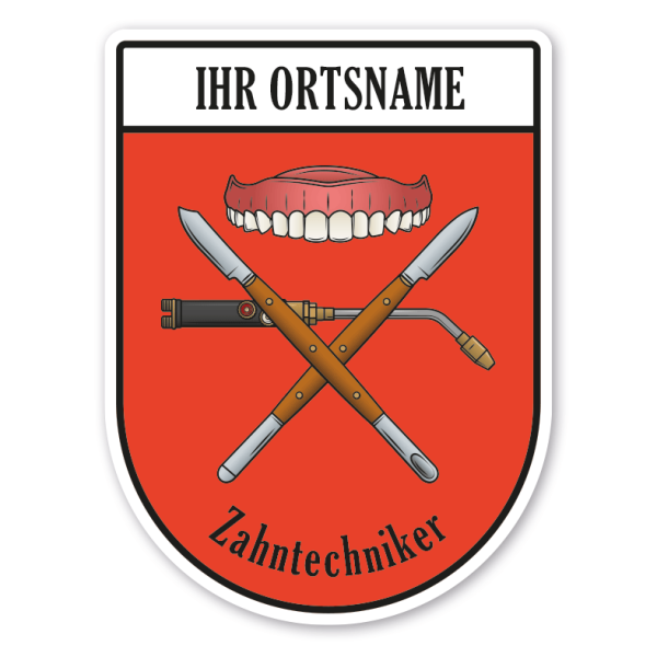 Maibaumschild / Zunftwappen Zahntechniker mit Zunftnamen, Ortsnamen oder Ihrem Wunschtext - Wappen BL