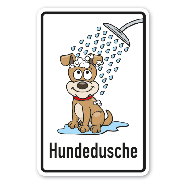 Schild Hundedusche