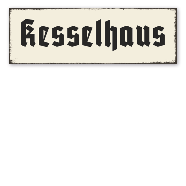 Retroschild Kesselhaus