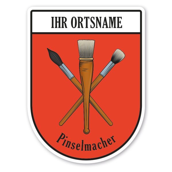 Maibaumschild / Zunftwappen Pinselmacher mit Zunftnamen, Ortsnamen oder Ihrem Wunschtext - Wappen BL