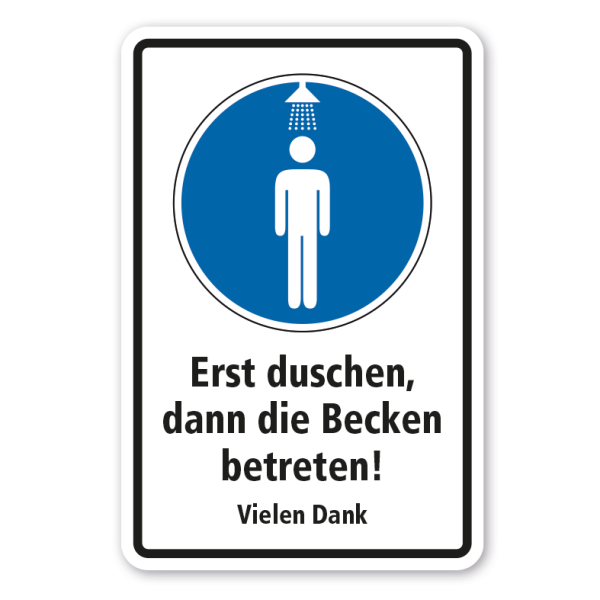 Schild Erst duschen, dann die Becken betreten - Vielen Dank