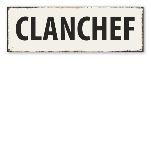 Retroschild Clanchef