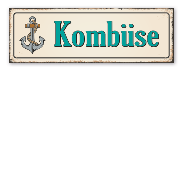 Retroschild / Vintage-Schild Kombüse – Ankerschild