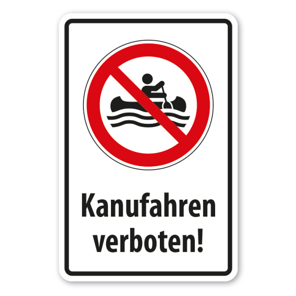 Verbotsschild Kanufahren verboten