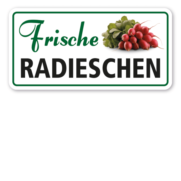 Verkaufsschild Frische Radieschen