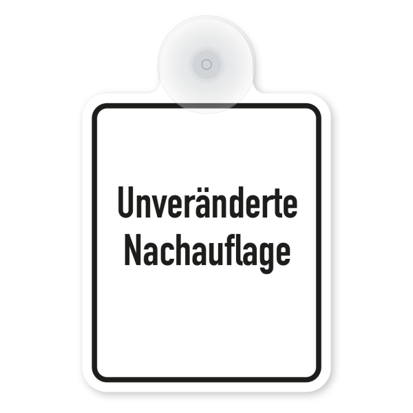 Saugnapfschild / Einsatzschild individuell – unveränderte Nachauflage – 100 x 150 mm