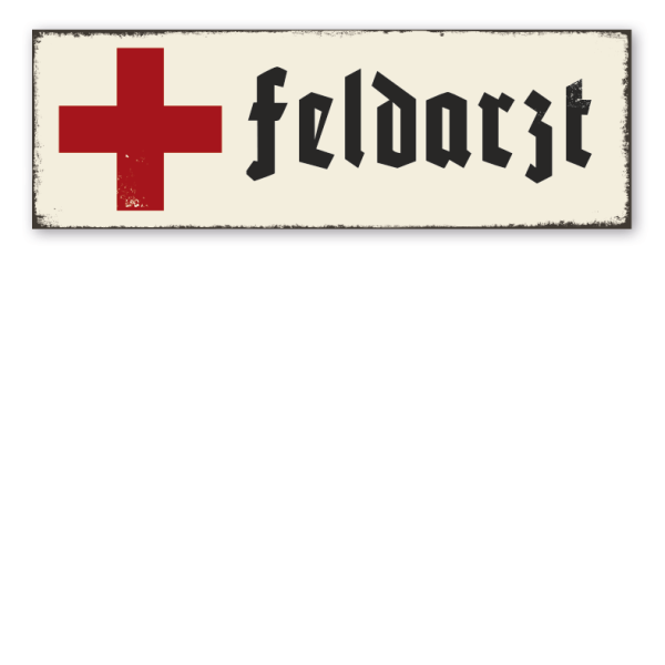 Retroschild Feldarzt