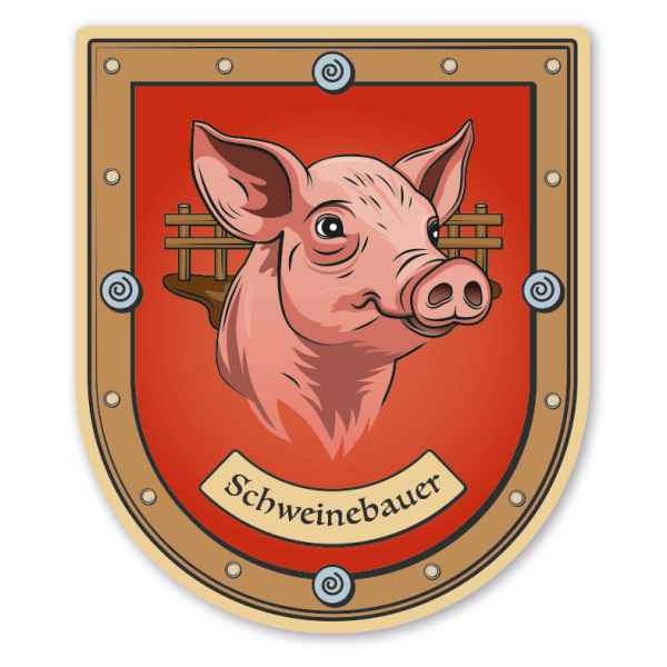 Maibaumschild / Zunftwappen Schweinewirtschaft - Schweinebauer - mit Zunftnamen oder Ihrem Wunschtext - Wappen B