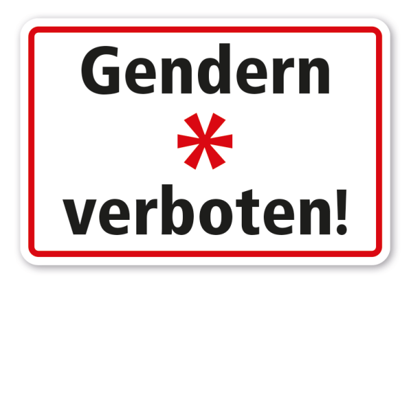 Schild Gendern verboten