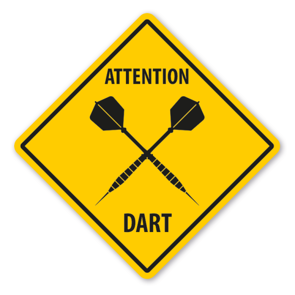 Warnschild Attention Dart - mit und ohne Text