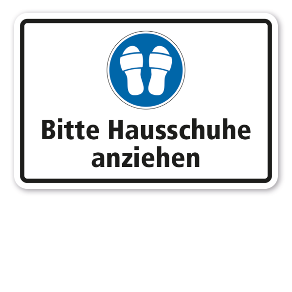 Schild Bitte Hausschuhe anziehen