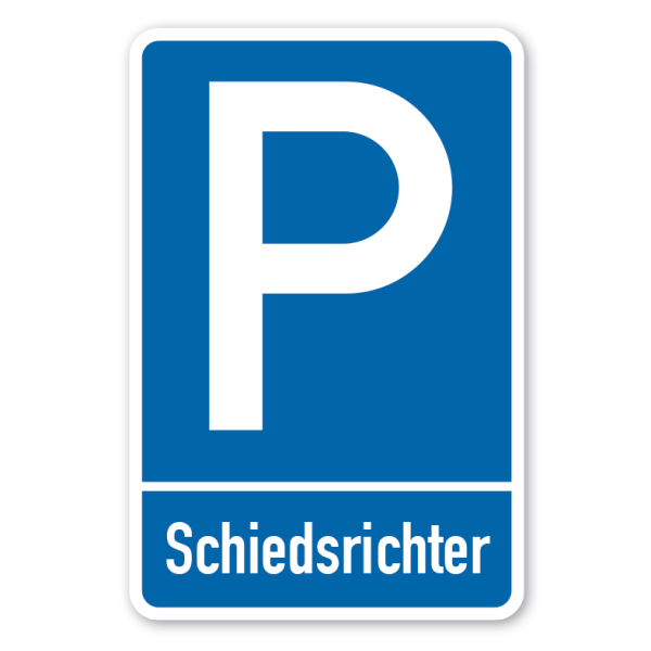 Parkplatzschild Schiedsrichter - mit einzeiligem Text