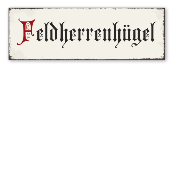 Retroschild Feldherrenhügel