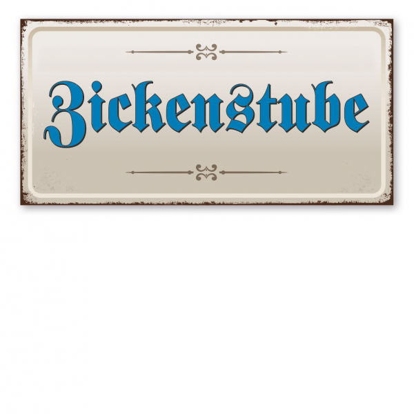 Retroschild / Vintage-Textschild Zickenstube - Fraktur