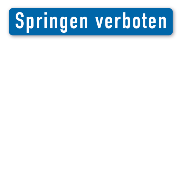 Schild Springen verboten