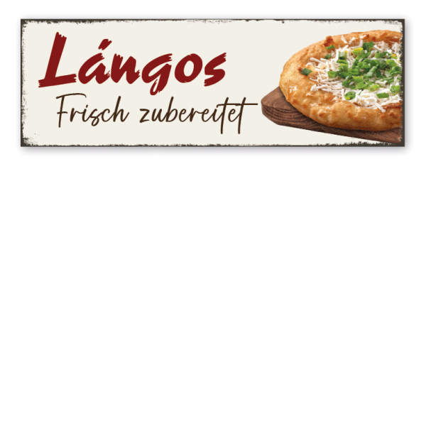 Retro Verkaufsschild Lángos - Frisch zubereitet