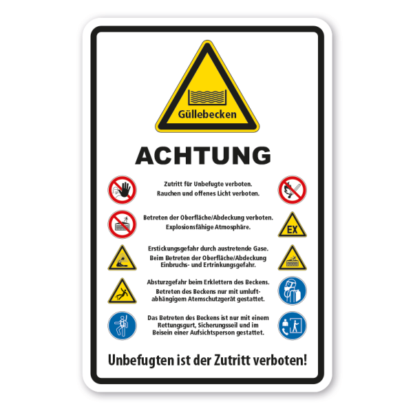 Warnschild Achtung - Güllebecken - Unbefugten ist der Zutritt verboten - mit Sicherheitshinweisen