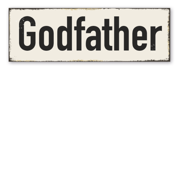 Retroschild Godfather