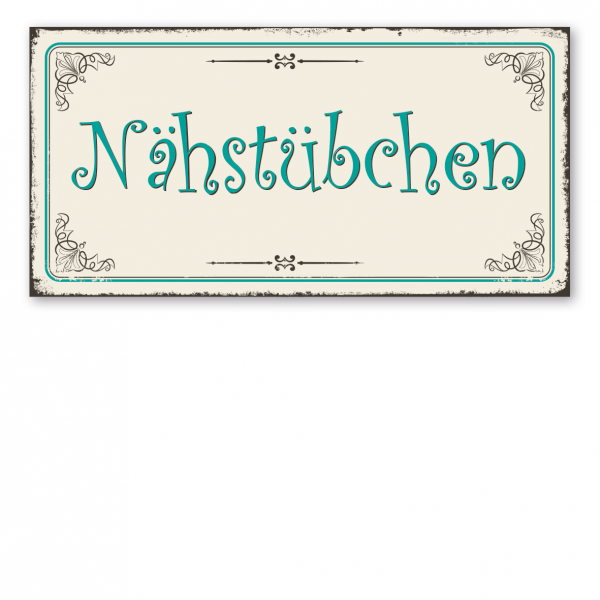 Retroschild / Vintage-Schild Nähstübchen