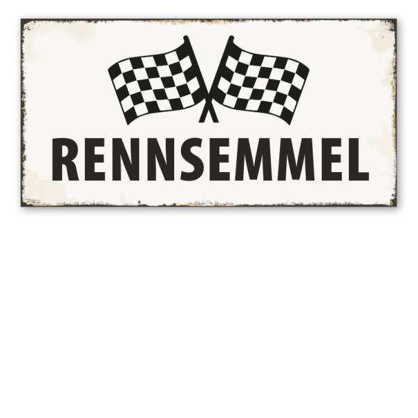 Retro Schild Rennsemmel