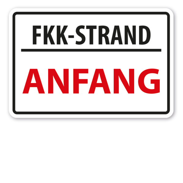 Schild FKK-Strand - Anfang