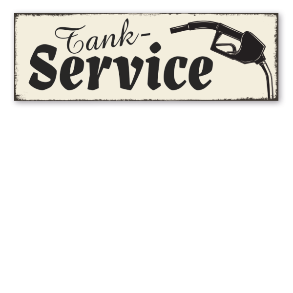 Retroschild Tankservice