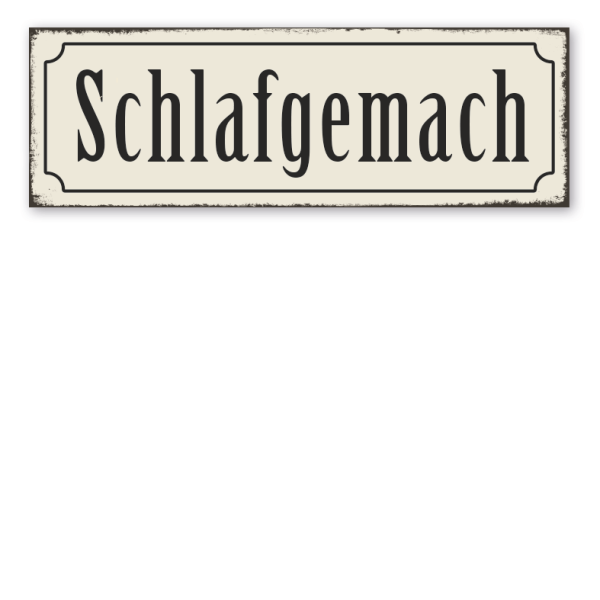 Retroschild Schlafgemach