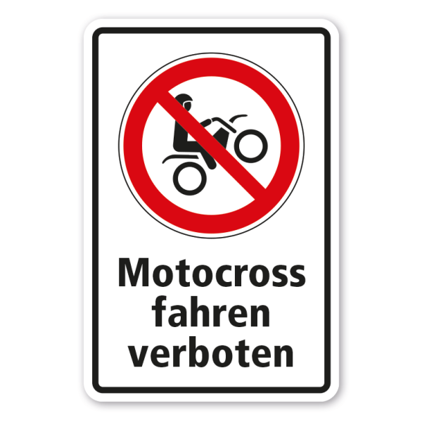 Verbotsschild Motocross fahren verboten