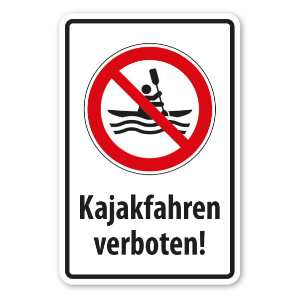 Verbotsschild Kajakfahren verboten