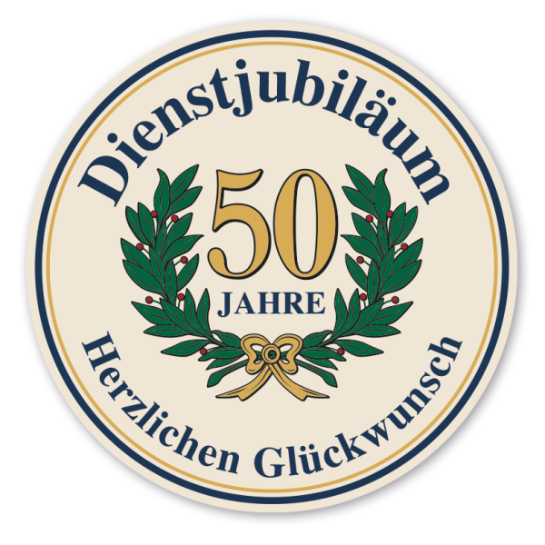 Schild Dienstjubiläum - Herzlichen Glückwunsch - mit Ihrer Jahresangabe