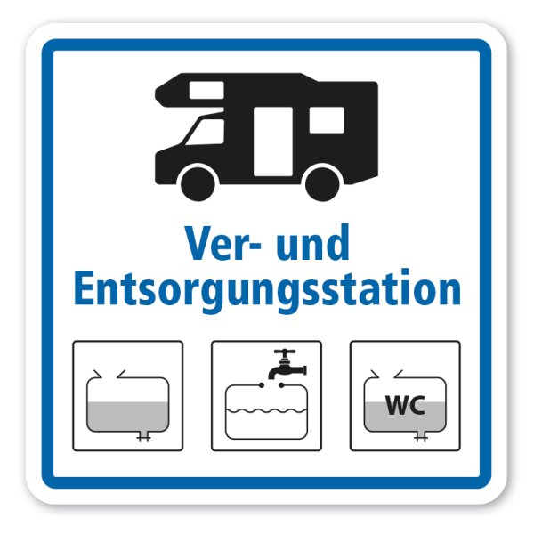 Schild Ver- und Entsorgungsstation für Wohnmobile