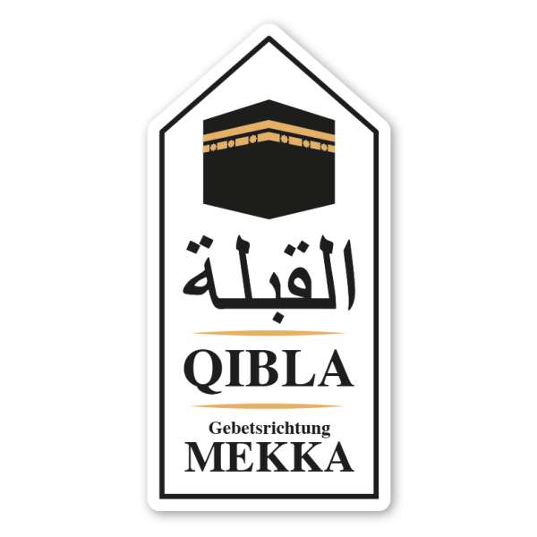 Pfeilschild Qibla - Gebetsrichtung Mekka