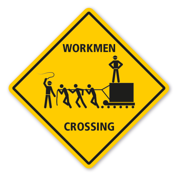 Warnschild Workmen crossing - mit und ohne Text