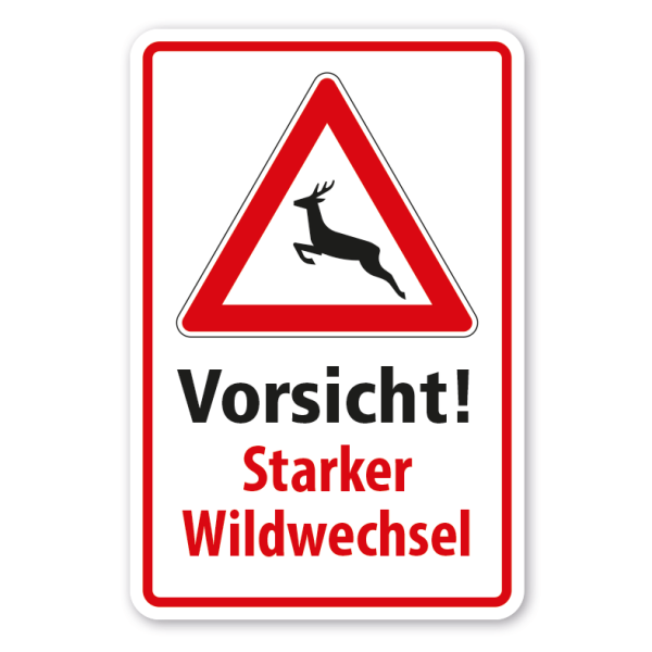 Verkehrsschild Vorsicht - Starker Wildwechsel