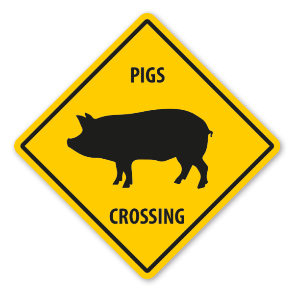 Warnschild Pigs (Schweine) crossing - mit und ohne Text