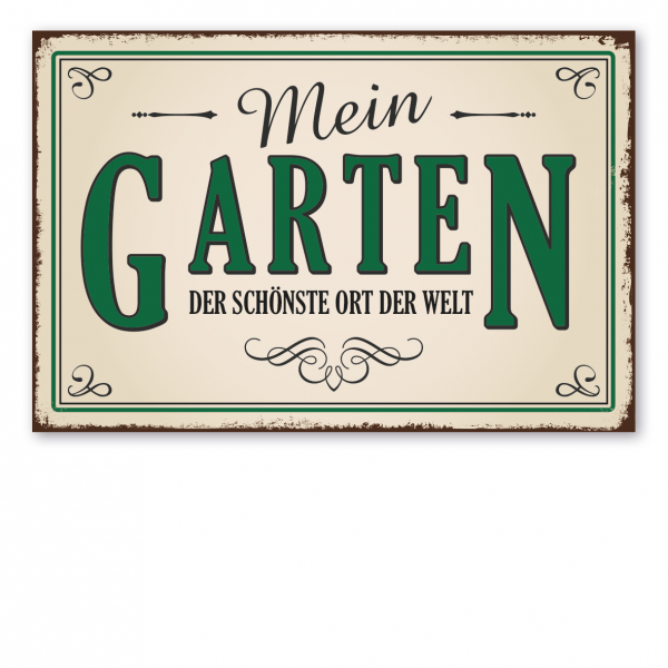 Retro Schild Mein Garten - Der schönste Ort der Welt